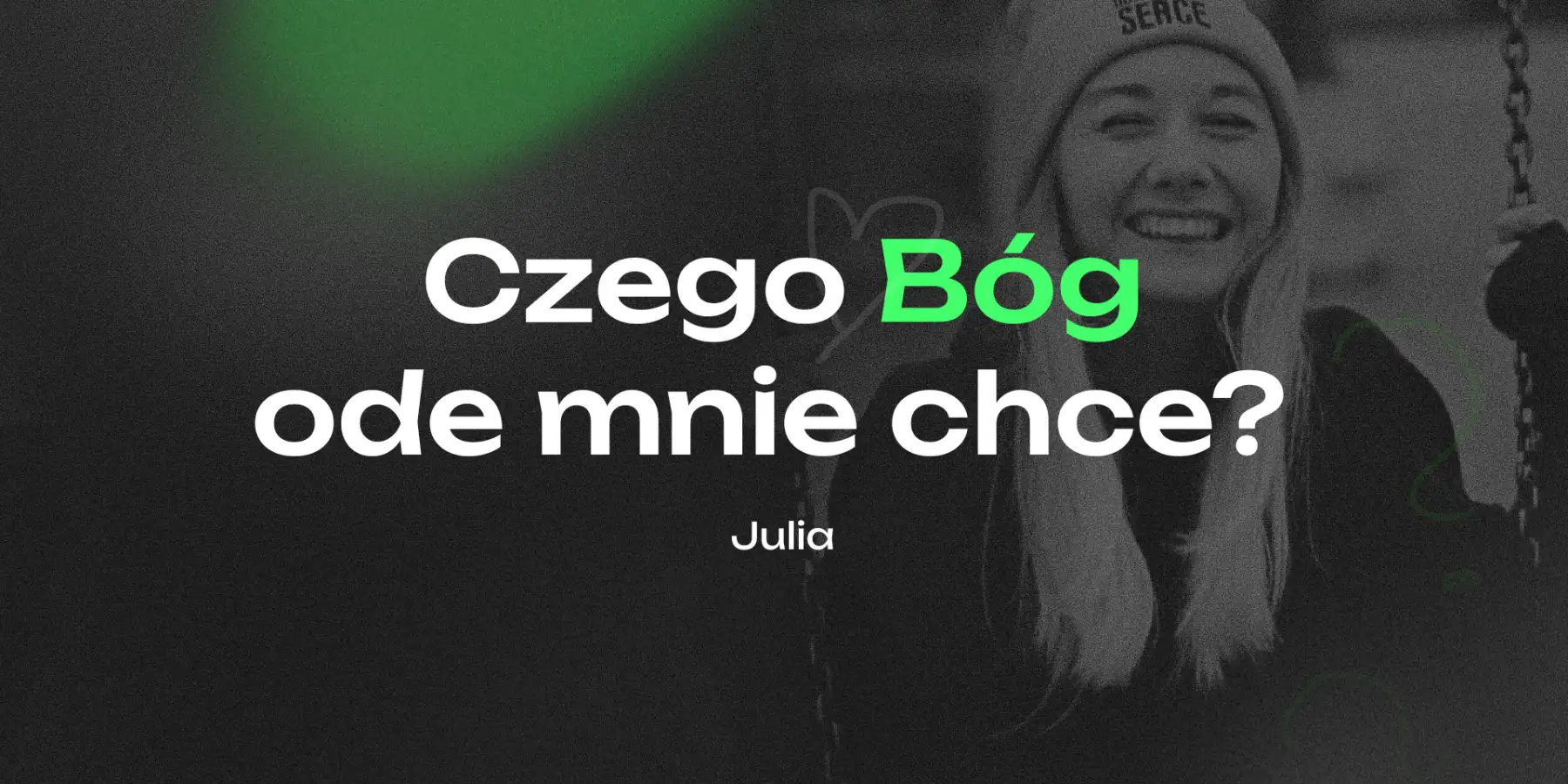 Czego Bóg ode mnie chce?